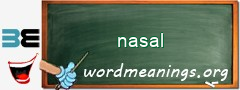 WordMeaning blackboard for nasal